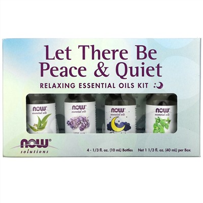 Now Foods, Let There Be Peace & Quiet, набор расслабляющих эфирных масел, 4 флакона, 10 мл (1/3 жидк. унции) каждая