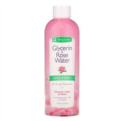 De La Cruz, Glycerin & Rose Water, Skin & Hair Moisturizer, 8 fl oz (236 ml)