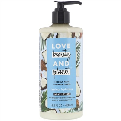Love Beauty and Planet, Лосьон для тела Luscious Hydration, «Кокосовая вода и цветок мимозы», 400 мл