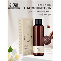 Наполнитель для ароматического диффузора ХО The Nicety, 100 мл