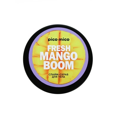 Скраб-слайм для тела Fresh mango boom, питание и увлажнение, с ароматом манго, 250 г, PICO MICO