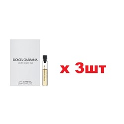 Туалетная вода Dolce and Gabbana Velvet Desert Oud 1,5мл унисекс edp тестер 3шт