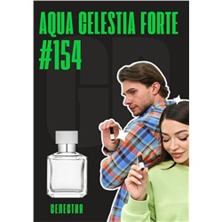 Aqua Celestia Forte / GET PARFUM 154