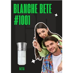 Blanche Bete / GET PARFUM 1001