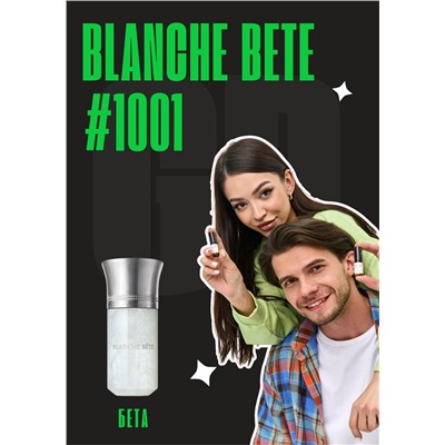 Blanche Bete / GET PARFUM 1001
