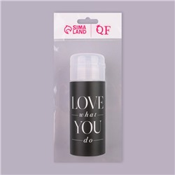 Флакон с помпой Love what you do, 150 мл, чёрный, белый