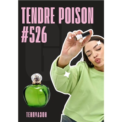 Tendre Poison / GET PARFUM 526