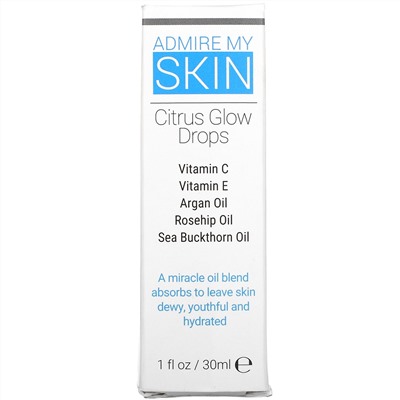 Admire My Skin, Citrus Glow Drops, 1 fl oz (30 ml)