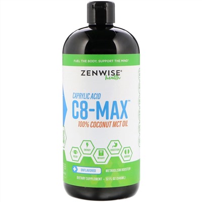 Zenwise Health, C8-MAX, каприловая кислота и масло MCT, добавка для ускорения метаболизма, с нейтральным вкусом, 946 мл (32 жидк. унции)