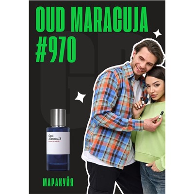 Oud Maracuja / GET PARFUM 970
