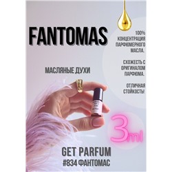 Fantomas / GET PARFUM 834
