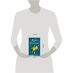 АСТ L. Carroll "Alice's Adventures in Wonderland. Through the Looking-Glass, and What Alice Found There"