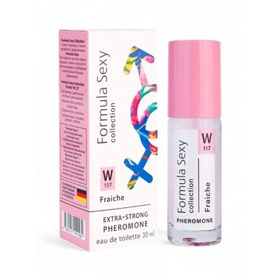 Туалетная вода женская с феромонами Formula Sexy collection Fraiche W117, 30 мл