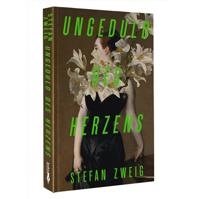 АСТ Stefan Zweig "Ungeduld des Herzens"