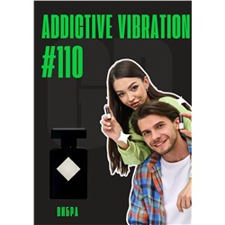 Addictive Vibration / GET PARFUM 110