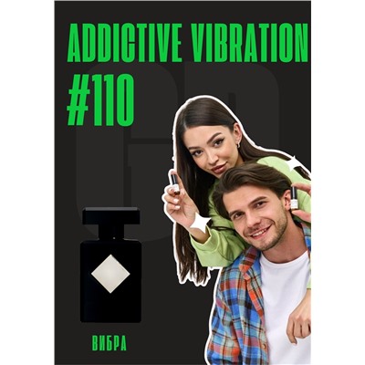 Addictive Vibration / GET PARFUM 110
