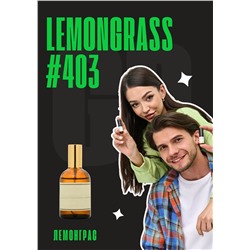 Lemongrass Vetiver, Amber / GET PARFUM 403