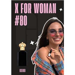 X for woman / GET PARFUM 80