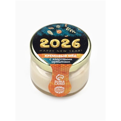 Мёд кремовый «С новым 2026 годом», с кедровым орехом, 30 г