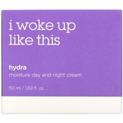 I Woke Up Like This, Hydra, Moisture Day and Night Cream, 1.69 fl oz (50 ml)