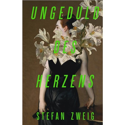 АСТ Stefan Zweig "Ungeduld des Herzens"