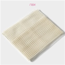 Подложка под ковёр противоскользящая Доляна, 45×90 см, бежевая