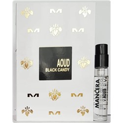 MANCERA AOUD BLACK CANDY edp 2ml пробник
