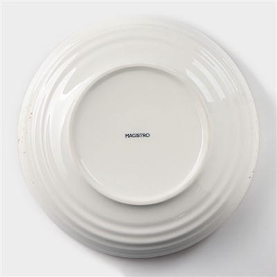 Тарелка глубокая Magistro «Церера», 1.1 л, d=22 см, фарфор, белая