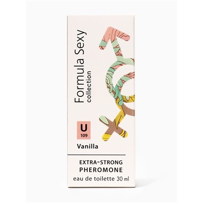 Туалетная вода женская с феромонами Formula Sexy collection Vanilla U109, 30 мл