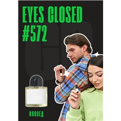 Eyes Closed / GET PARFUM 572