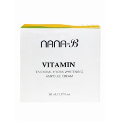 Nana-B Ампульный крем для лица осветляющий с витаминами / Vitamin Essential Hydra Whitening Ampoule Cream, 70 мл