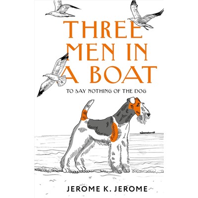 АСТ Jerome Klapka Jerome "Three Men in a Boat (To say Nothing of the Dog)"