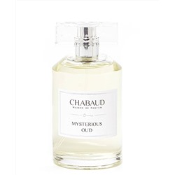 CHABAUD MAISON DE PARFUM MYSTERIOUS OUD edp 100ml TESTER