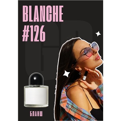 Blanche / GET PARFUM 126