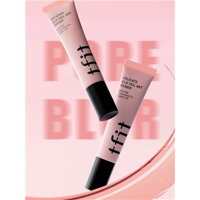 TFIT - ПРАЙМЕР УВЛАЖНЯЮЩИЙ С АМИНОКИСЛОТАМИ И ГИАЛУРОНОВЫМ КОМПЛЕКСОМ DELICATE SILK VEIL ART PRIMER, 30 МЛ