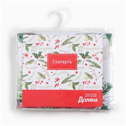 Скатерть новогодняя Доляна «Рождественский букет» 145×300 см, 100% п/э