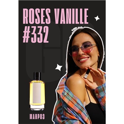 Roses Vanille / GET PARFUM 332
