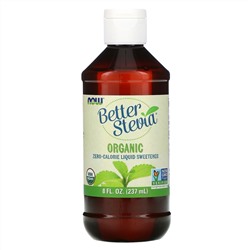 Now Foods, Better Stevia, органический жидкий бескалорийный подсластитель, 237 мл (8 жидких унций)
