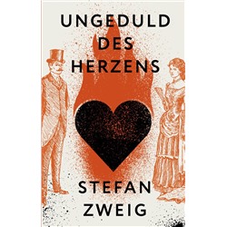 АСТ Stefan Zweig "Ungeduld des Herzens"
