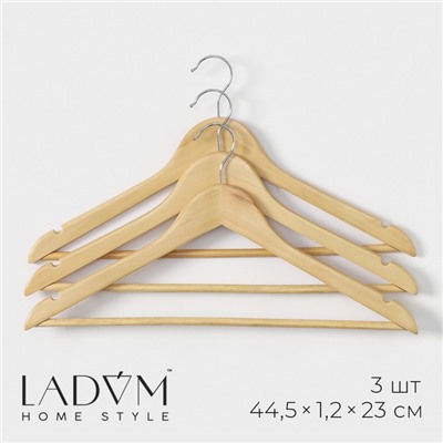 Плечики - вешалки для одежды LaDо́m Bois, 44.5×1.2×23 см, 3 шт., с перекладиной, широкие плечики, сорт А, дерево