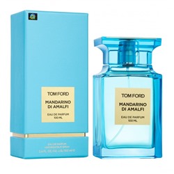 Парфюмерная вода Tom Ford Mandarino Di Amalfi 100 ml унисекс (Euro)