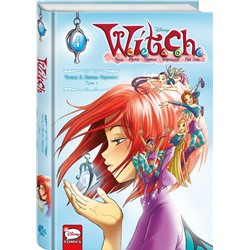 Эксмо Элизабетта Ньоне "W.I.T.C.H. Часть 2. Месть Нериссы. Том 1"