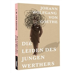 АСТ Johann Wolfgang von Goethe "Die Leiden des jungen Werthers"