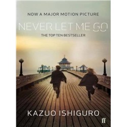 Эксмо Kazuo Ishiguro "Never Let Me Go (Kazuo Ishiguro) Не отпускай меня (Кадзуо Исигуро) /Книги на английском языке"