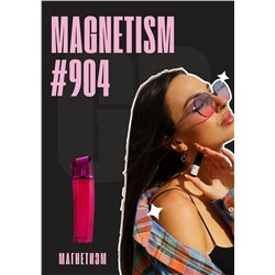 Magnetism / GET PARFUM 904