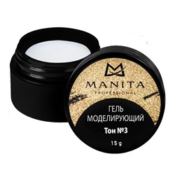 MANITA Однофазный моделирующий гель для наращивания №3, 15 г