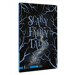 АСТ . "Scary Fairy Tales. A1"