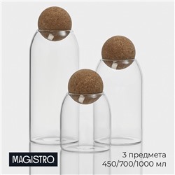 Банки для сыпучих Magistro «Эко», 3 предмета: 450/700/1000 мл, с пробковой крышкой, стекло, прозрачные