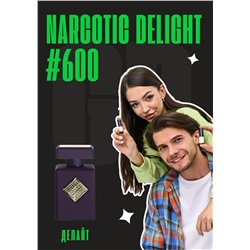 Narcotic Delight / GET PARFUM 600