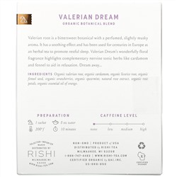 Rishi Tea, Organic Botanical Blend, Valerian Dream, Caffeine-Free, 15 Sachets, 1.05 oz (30 g)